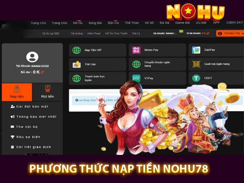 phương thức nạp tiền Nohu78